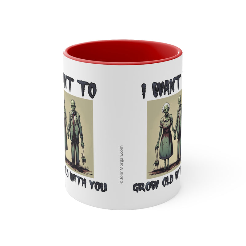 I Want to Grow Old with You Zombies Accent Coffee Mug, 11oz