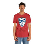PAC-2 No Room For 3rd Place Unisex Jersey Short Sleeve Tee