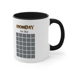 Monday be like (Wordle) Accent Coffee Mug, 11oz